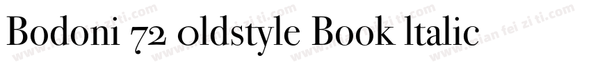 Bodoni 72 0ldstyle Book ltalic字体转换